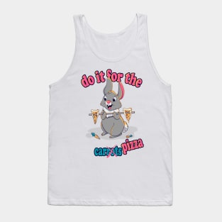 Do it for the pizza Tank Top